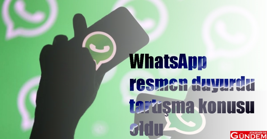 WhatsApp Tekrar Gündemde tatrtışma konusu whatsapp ataşehir de gündem